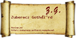 Zuberecz Gothárd névjegykártya